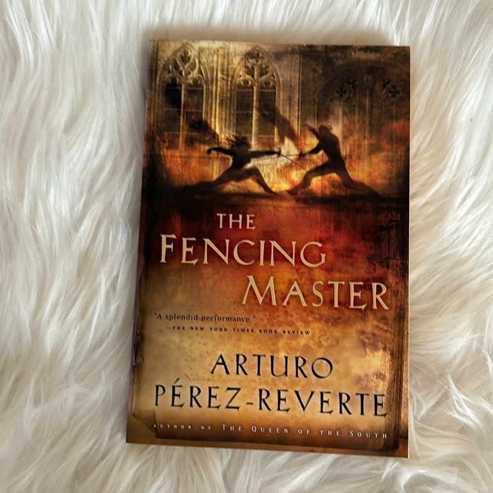 🧲HofH🧲♨️Book!♨️Excellent!♨️The Fencing Master By: Arturo Pèrez-Reverte♨️